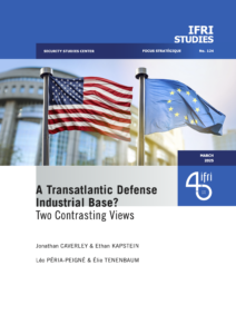 ifri_caverley_kapstein_periapeigne_tenenbaum_transatlantic_defense_industrial_base_2025_0