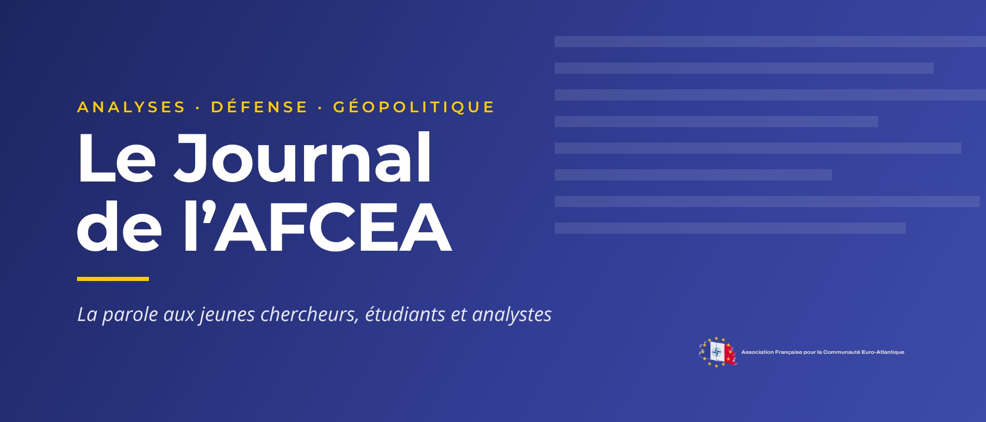 Le Journal de l’AFCEA : la parole aux jeunes chercheurs, étudiants et analystes